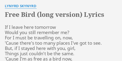 lynyrd skynyrd free bird lyrics