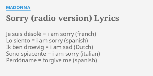 Madonna – Sorry Lyrics