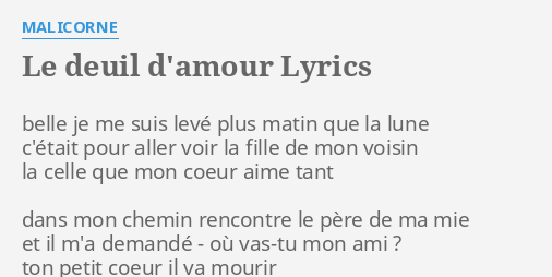 Le Deuil D Amour Lyrics By Malicorne Belle Je Me Suis