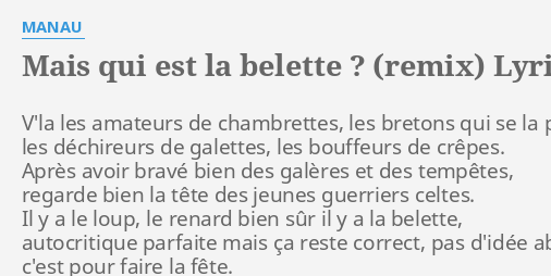 Mais Qui Est La Belette Remix Lyrics By Manau V La Les Amateurs De