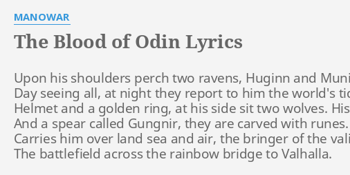 The Blood Of Odin Lyrics By Manowar Upon His Shoulders Perch