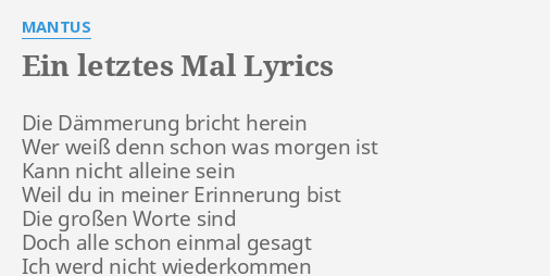 Ein Letztes Mal Lyrics By Mantus Die Dammerung Bricht Herein