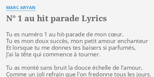 n-1-au-hit-parade-lyrics-by-marc-aryan-tu-es-num-ro-1