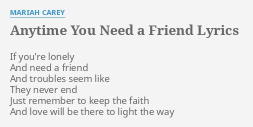 when you need a friend to carry you lyrics