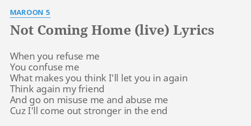 maroon 5 not coming home live