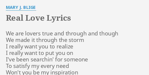 Mary J. Blige – Real Love Lyrics