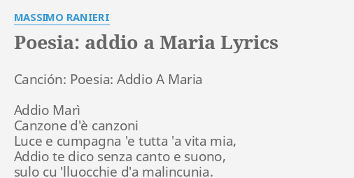 Poesia Addio A Maria Lyrics By Massimo Ranieri Cancion Poesia Addio A