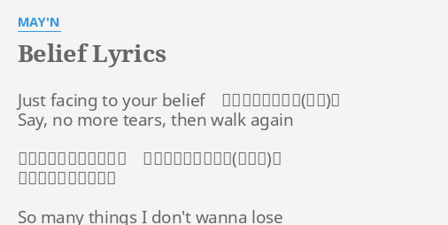 Belief Lyrics By May N Just Facing To Your