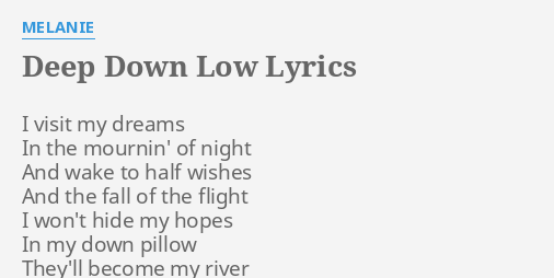 deep-down-low-lyrics-by-melanie-i-visit-my-dreams