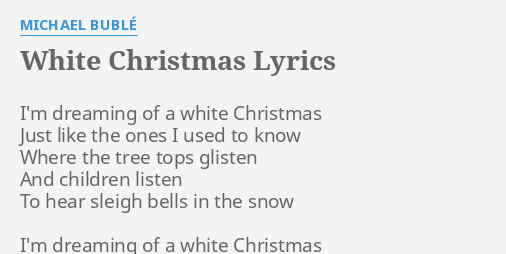 i'm dreaming of a white christmas lyrics michael buble