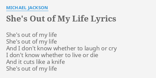 she-s-out-of-my-life-lyrics-by-michael-jackson-she-s-out-of-my