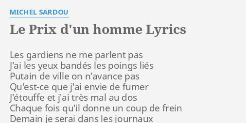 le-prix-d-un-homme-lyrics-by-michel-sardou-les-gardiens-ne-me