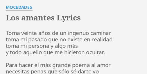 "LOS AMANTES" LYRICS By MOCEDADES: Toma Veinte Años De...