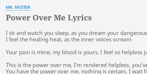 You Got The Power Over Me Lyrics Dermot Kennedy