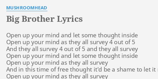 big-brother-lyrics-by-mushroomhead-open-up-your-mind