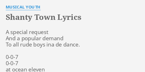 shanty-town-lyrics-by-musical-youth-a-special-request-and