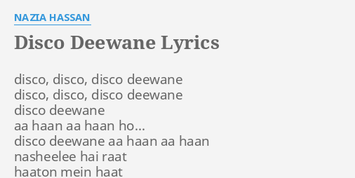 Disco Deewane Lyrics By N A Hassan Disco Disco Disco Deewane disco deewane lyrics by n a hassan