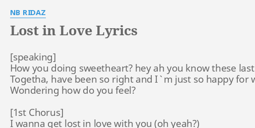 lost in love nb ridaz lyrics