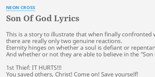 son-of-god-lyrics-by-neon-cross-this-is-a-story