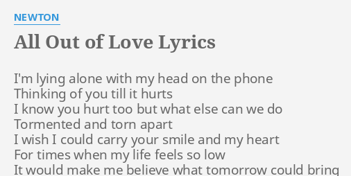 i m all out of love lyrics meaning