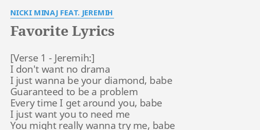 Favorite Lyrics By Nicki Minaj Feat Jeremih I Don T Want No