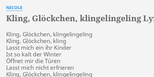 "KLING, GLÖCKCHEN, KLINGELINGELING" LYRICS By NICOLE: Kling, Glöckchen ...