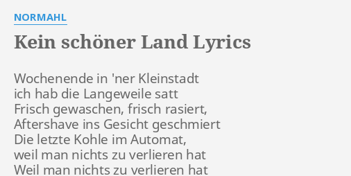 Liedtext Kein Schöner Land - Online-Songtexte