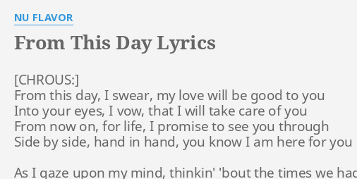 From This Day Lyrics By Nu Flavor From This Day I