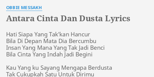 Lirik Lagu Bila Cinta Didusta : Jumat, 20 desember 2019 22:13 wib.