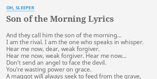  Oh, Sleeper Son of the Morning A Banquet For Traitors  lyrics