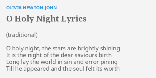 O Holy Night Lyrics By Olivia Newton John O Holy Night The