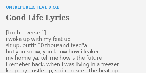 onerepublic good life lyrics