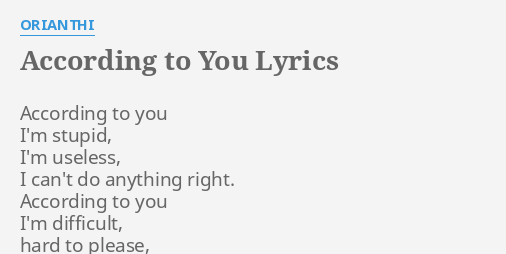 According To You Lyrics By Orianthi According To You I M