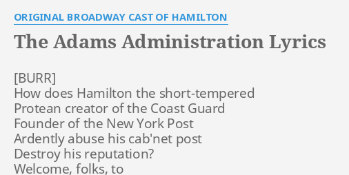 Hamilton adams administration cut rap lyrics new arrivals