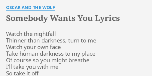 Somebody wants you lyrics westlife