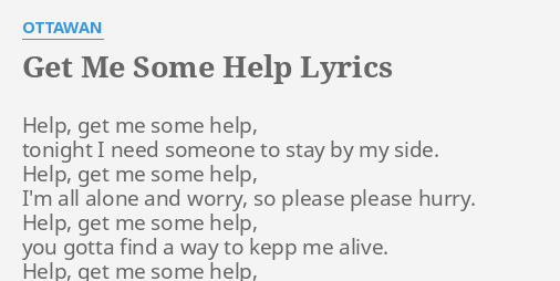 Get Me Some Help Lyrics By Ottawan Help Get Me Some