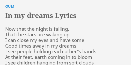 In My Dreams Lyrics By Oum Now That The Night