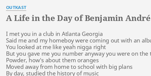 a life in the day of benjamin andré incomplete lyrics