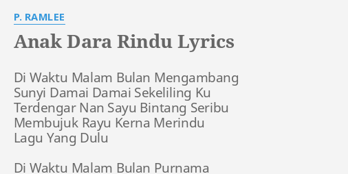 Anak Dara Rindu Lyrics By P Ramlee Di Waktu Malam Bulan