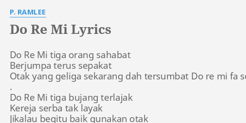 Do Re Mi Lyrics By P Ramlee Do Re Mi Tiga