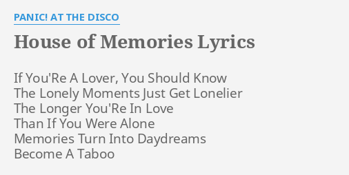 Panic! At The Disco - House of Memories (Lyrics) 