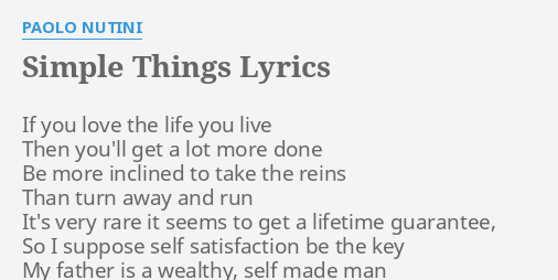 Simple Things Lyrics By Paolo Nutini If You Love The