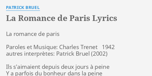 la romance de paris lyrics by patrick bruel la romance de paris