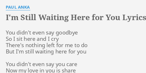 sitting here by the phone waiting for you to call lyrics