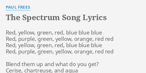 The Spectrum Song Lyrics By Paul Frees Red Yellow Green Red