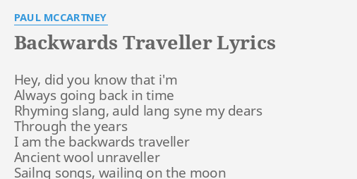 backwards traveller lyrics