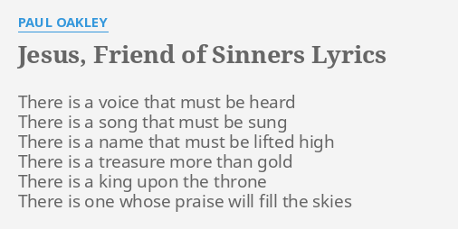 jesus friend of sinners paul oakley chords