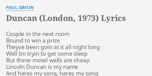 Duncan London 1973 Lyrics By Paul Simon Couple In The