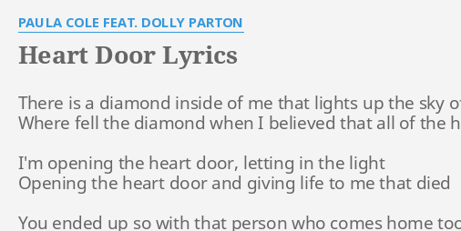 Heart Door Lyrics By Paula Cole Feat Dolly Parton There