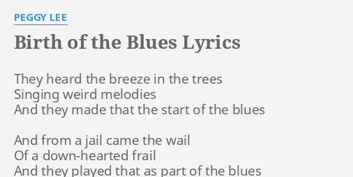 birth of the blues lyrics